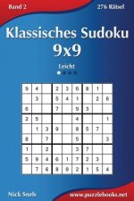 Klassisches Sudoku 9x9 - Leicht - Band 2 - 276 Rätsel