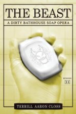 The Beast: A Dirty Bathhouse Soap Opera (Episode 11)