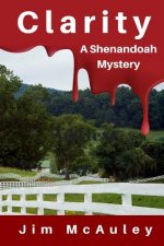 Clarity: A Shenandoah Mystery