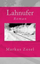 Lahnufer: Roman