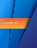 USAF: Logistics, 1958-1959