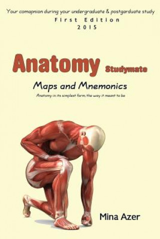 Anatomy Studymate: maps & mnemonics