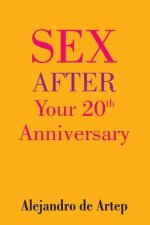 Sex After Your 20th Anniversary