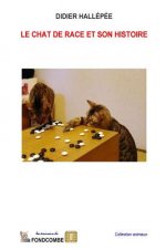 Le chat de race et son histoire