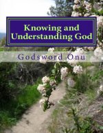 Knowing and Understanding God: Being Strong and Doing Exploits