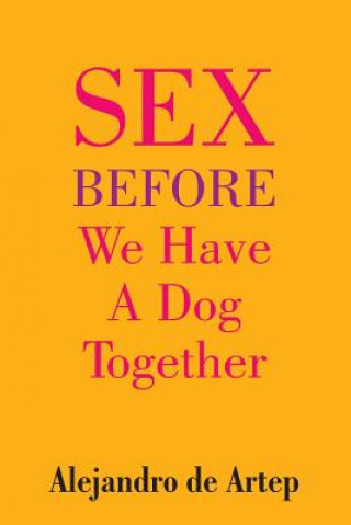 Sex Before We Have A Dog Together