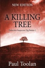 A Killing Tree: Detective Inspector Zig Batten 1