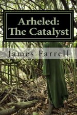Arheled: The Catalyst: The Catalyst/Van Helsing