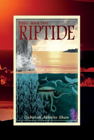 TIDES - Book Two: Riptide