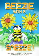Beezie With A Sneezie!