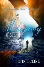 The Monogamy Mystery: Natural/Unnatural?