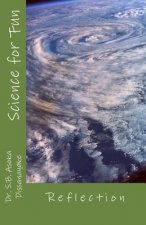 Science for Fun: Reflection