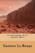 Le prisonnier de la planete Mars