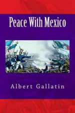 Peace With Mexico