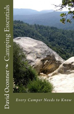 Camping Essentials: Every Camper Needs to Know