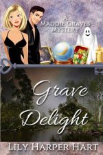 Grave Delight