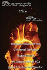 Through the Fire: Original Poems of the Universal Refugee Experience