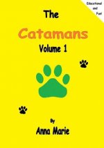 The Catamans: Volume 1