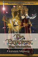 The Explorers: King Maximillian (Tagalog Edition)