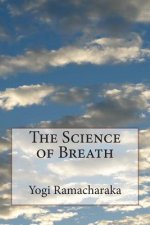 The Science of Breath