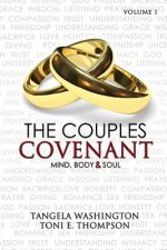 The Couples Covenant: Mind, Body & Soul
