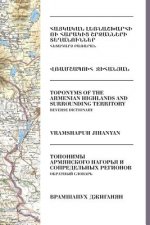 Toponyms of the Armenian Highlands and Surrounding Territory: Reverse Dictionary