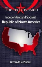 The red invasion