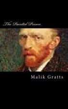 The Painted Prison: A Collection of Poems