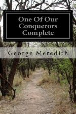 One Of Our Conquerors Complete