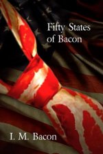 Fifty States of Bacon