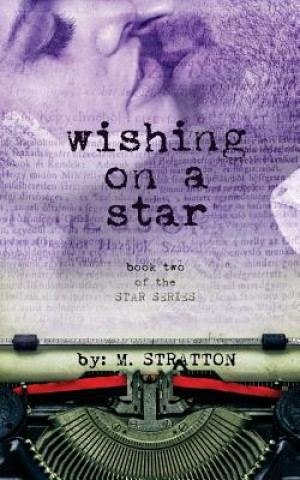 Wishing On A Star