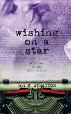Wishing On A Star