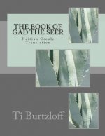 The Book of Gad the Seer: Haitian Creole Translation
