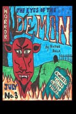 The Eyes of the Demon: A Wicked Little Ghost Story