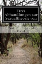 Drei Abhandlungen zur Sexualtheorie von