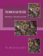 The Book of Gad the Seer: Swahili Translation