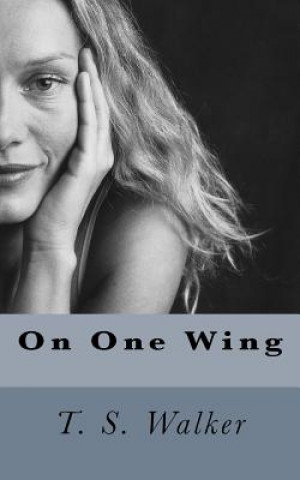 On One Wing