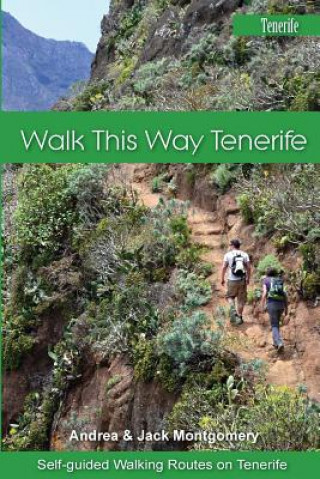 Walk this Way Tenerife