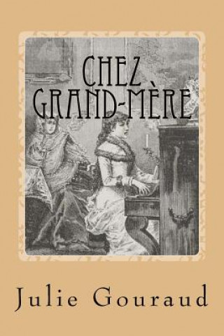 Chez grand-mere