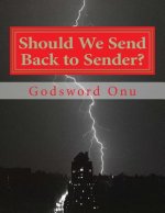 Should We Send Back to Sender?: The Spirit of Revenge