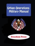 Urban Operations - Military Manual