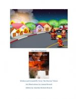 The Fire Brigade: The Fire Brigade Illustrated Novel