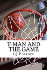 T-Man and the Game