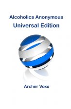 Alcoholics Anonymous - Universal Edition