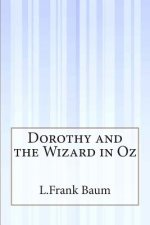 Dorothy and the Wizard in Oz