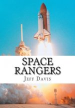 Space Rangers: A Love Story for the Galaxies