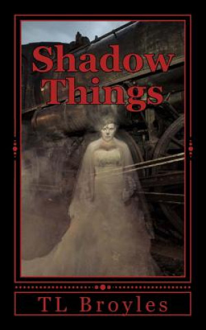 Shadow Things