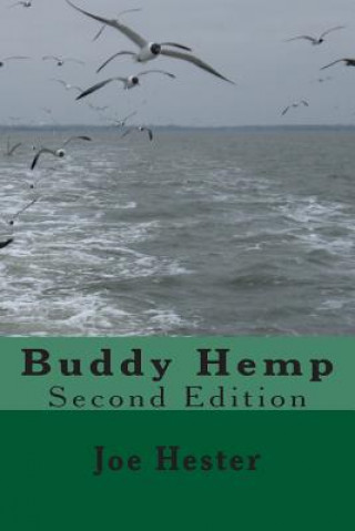 Buddy Hemp: Second Edition