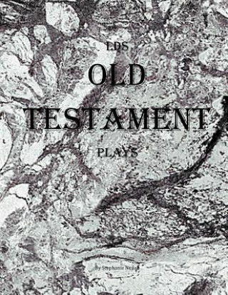 LDS Old Testament Plays