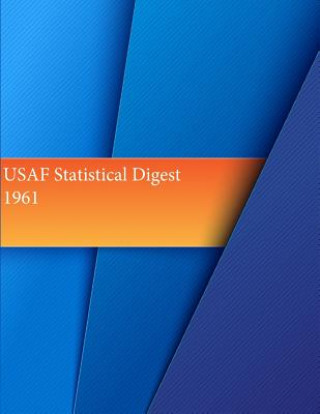 USAF Statistical Digest, 1961